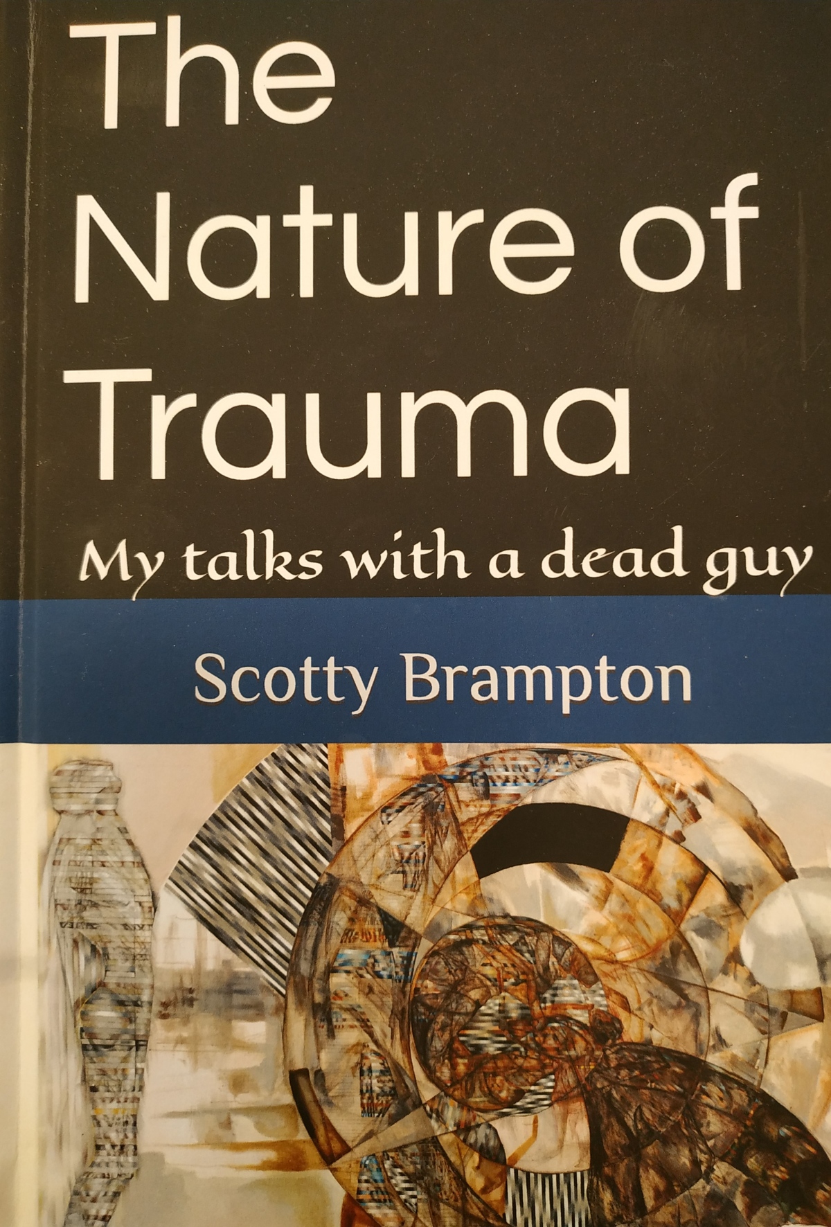 The Nature of Trauma